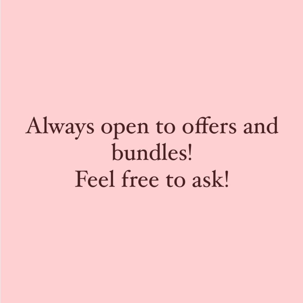 Feel free to make and offers on any item! Also feel free to make bundle offers!!